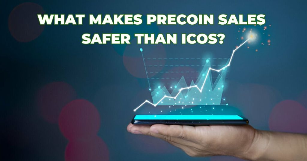 What Makes PreCoin Sales Safer Than ICOs?