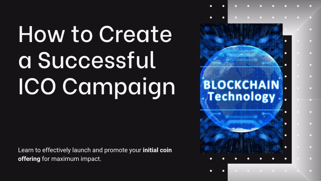 How to Create a Successful ICO Campaign