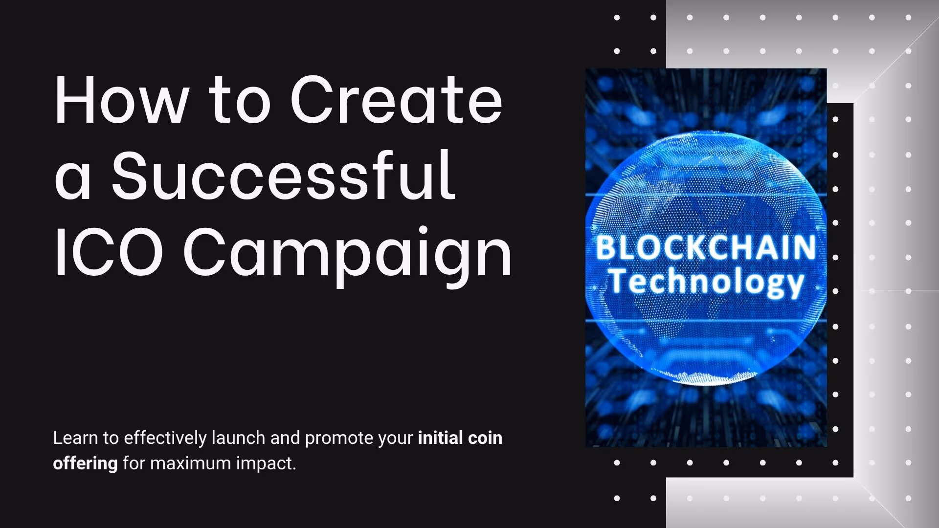 How to Create a Successful ICO Campaign