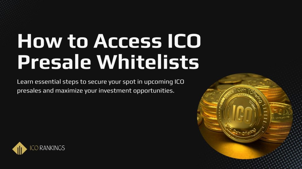 How to Access Whitelist for ICO Presales